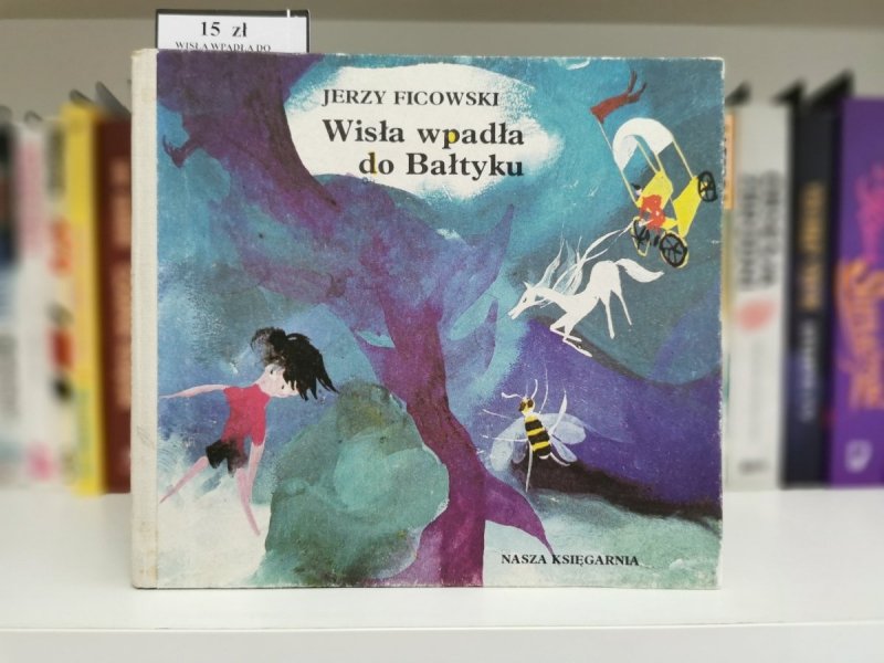 WISŁA WPADŁA DO BAŁTYKU - Jerzy Ficowski