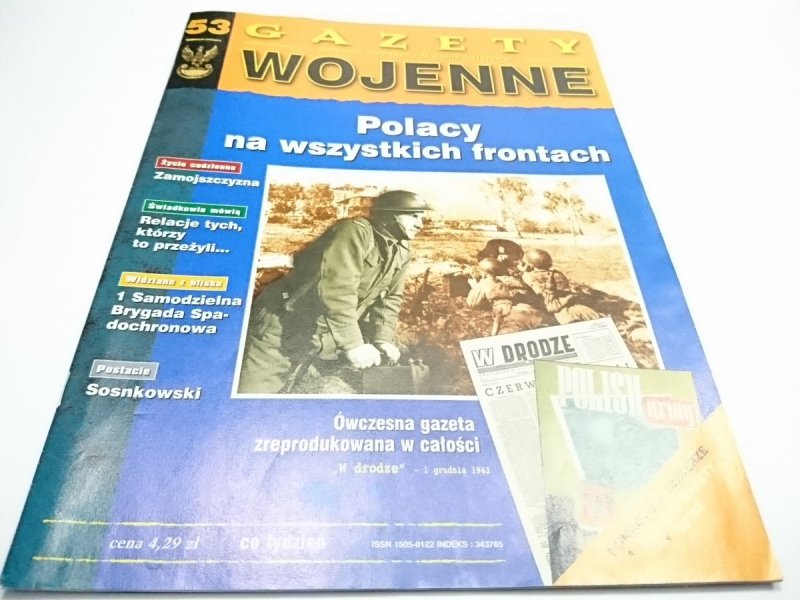GAZETY WOJENNE NR 53 POLACY NA WSZYSTKICH FRONTACH