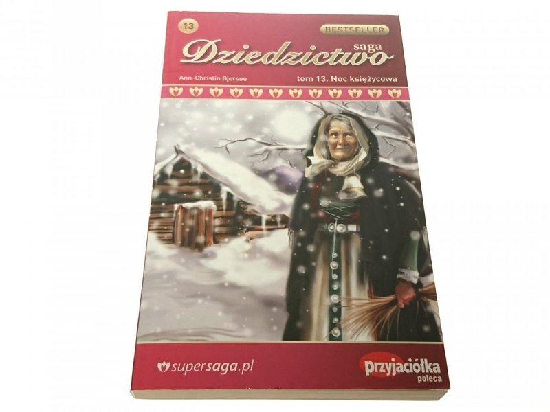 SAGA DZIEDZICTWO 13 NOC KSIĘŻYCOWA - Gjersoe 2009