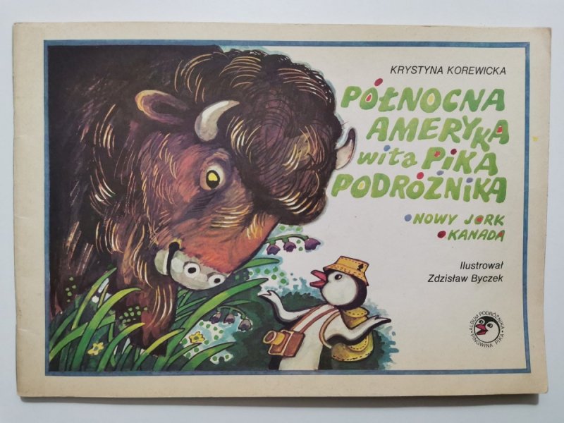 PÓŁNOCNA AMERYKA WITA PIKA PODRÓŻNIKA. NOWY JORK KANADA 1987