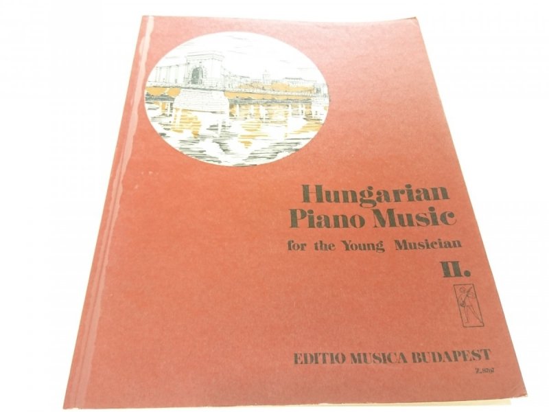HUNGARIAN PIANO MUSIC FOR THE YOUNG MUSICIAN II