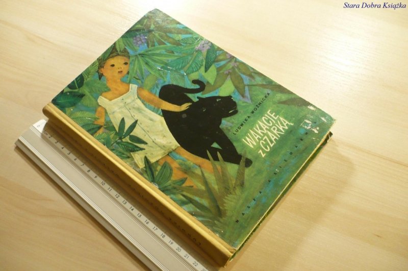 WAKACJE Z CZARKĄ - Ludwika Woźnicka (1965)