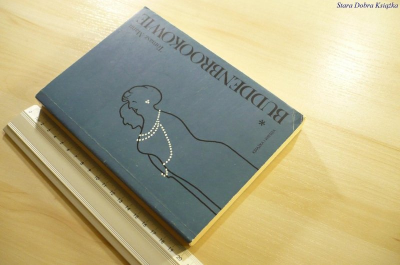 BUDDENBROOKOWIE TOM I - Tomasz Mann (1988)