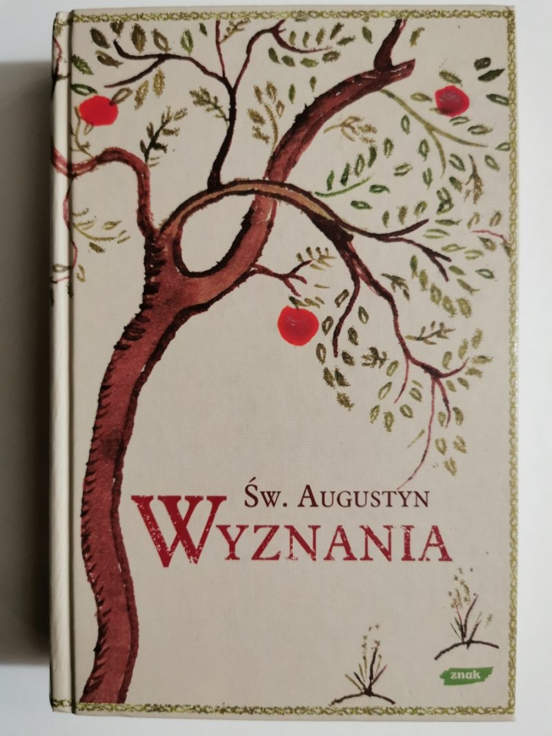 WYZNANIA - Św. Augustyn