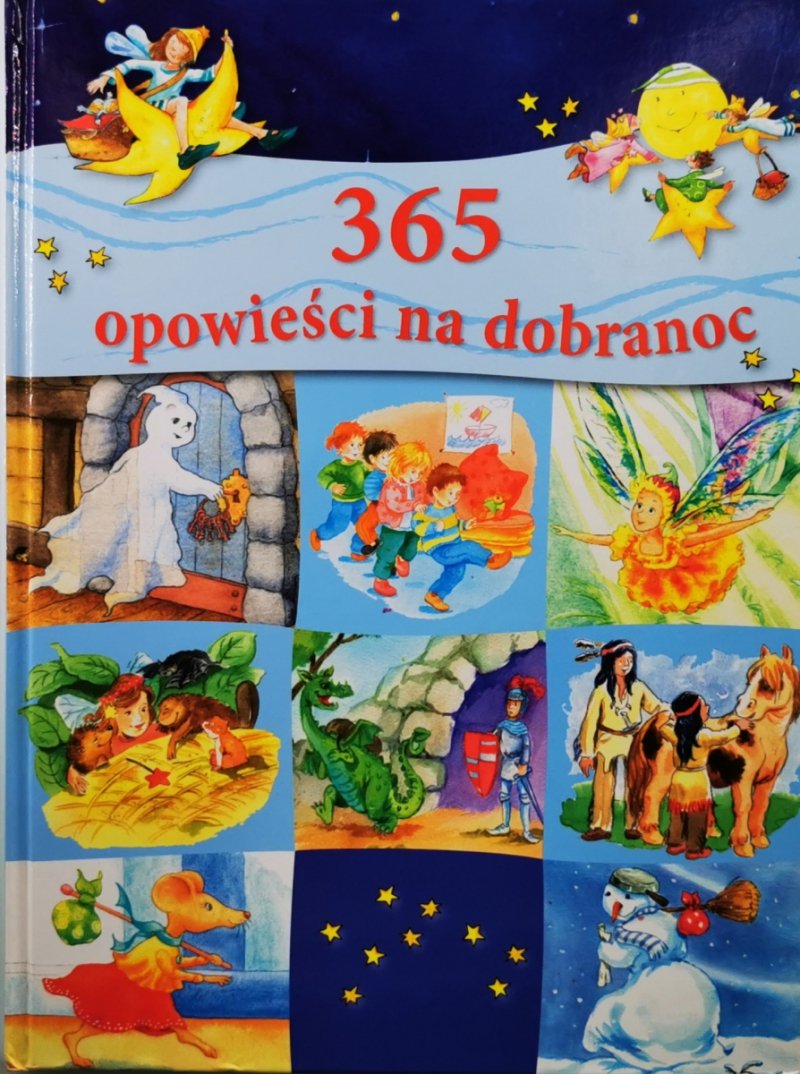 365 OPOWIEŚCI NA DOBRANOC - Ingrid Annel