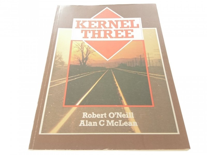 KERNEL THREE - Robert O'Neill Alan C McLean (1990)