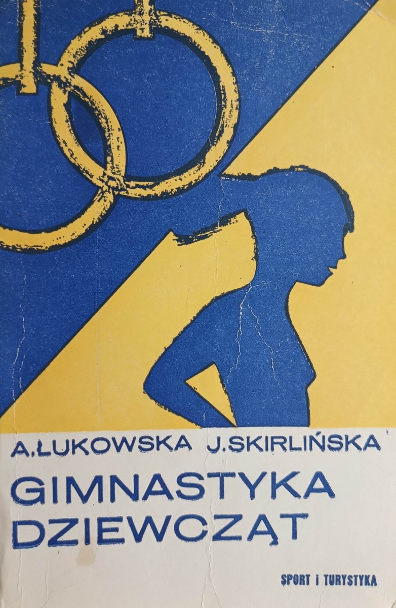 GIMNASTYKA DZIEWCZĄT - A. Łukowska