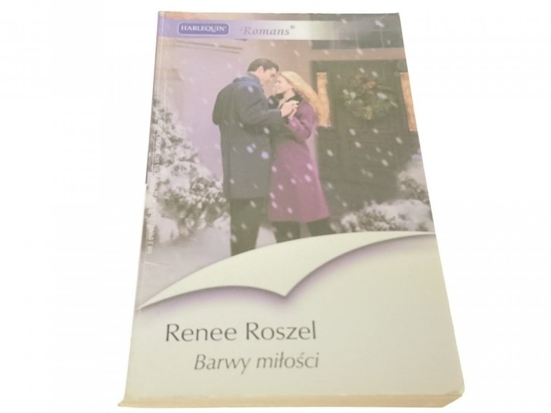 BARWY MIŁOŚCI - Renee Roszel (2007)
