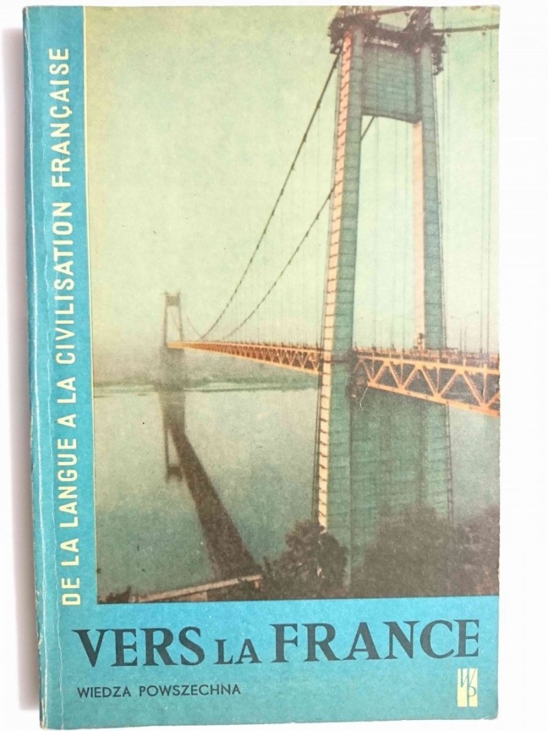 VERS LA FRANCE - Yves Brunsvick 1970