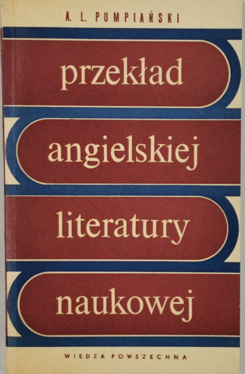 PRZEKŁAD ANGIELSKIEJ LITERATURY NAUKOWEJ - A. L. Pumpiański