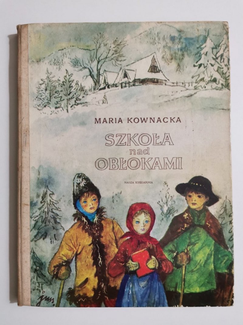 SZKOŁA NAD OBŁOKAMI - Maria Kownacka 1972