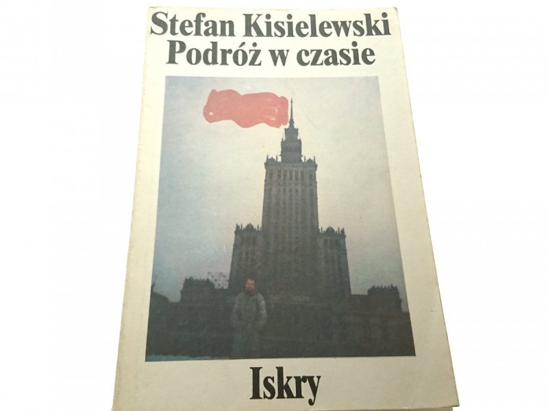 PODRÓŻ W CZASIE - Stefan Kisielewski 1989