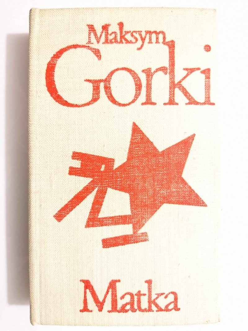 MATKA - Maksym Gorki 1974