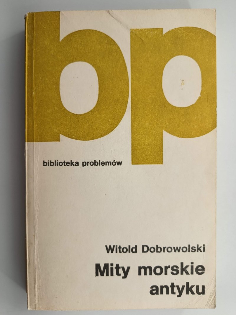 MITY MORSKIE ANTYKU - Witold Dobrowolski