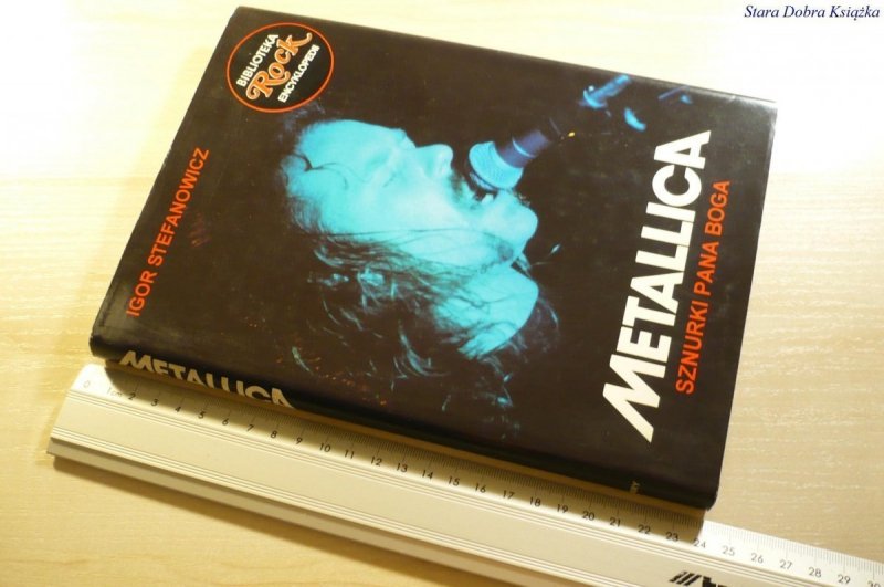 METALLICA. SZNURKI PANA BOGA - Stefanowicz 1996
