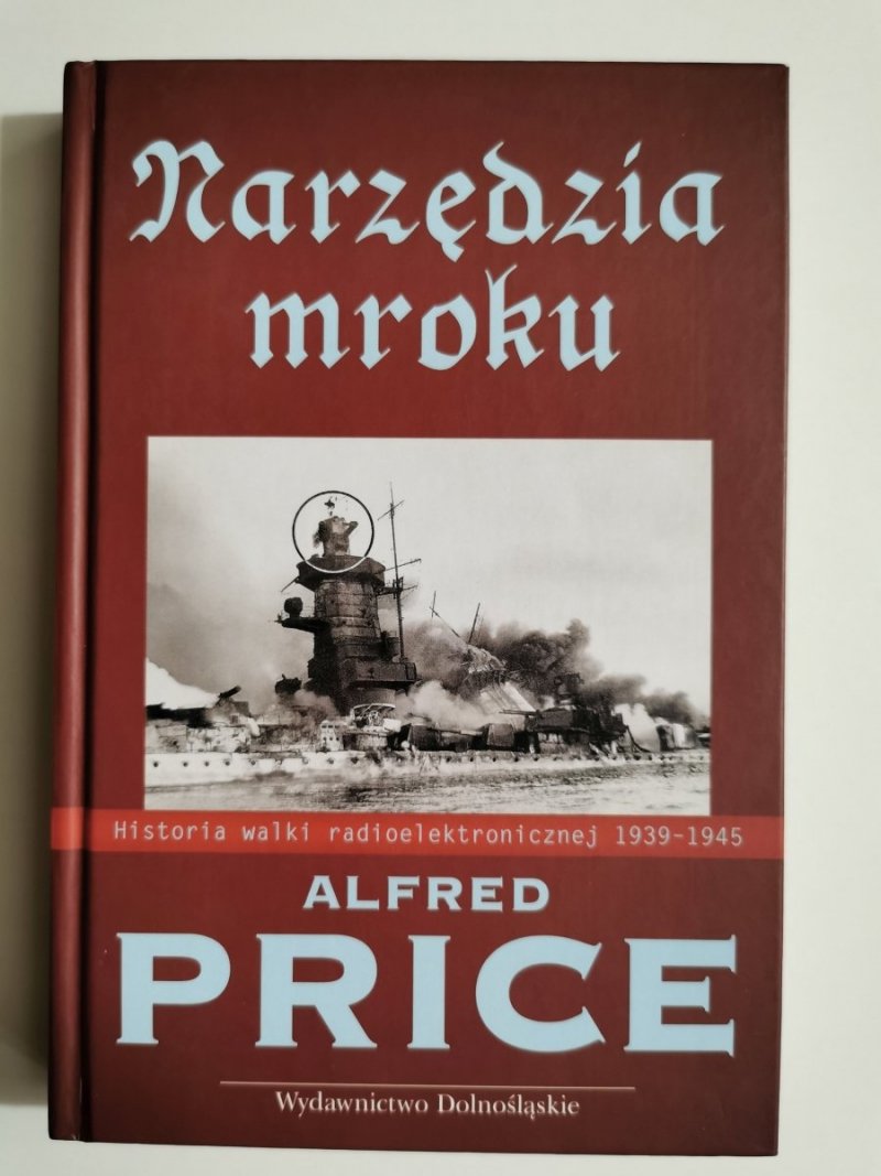 NARZĘDZIA MROKU - Alfred Price 