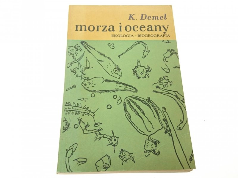 MORZA I OCEANY - K. Demel 1969
