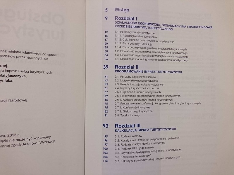 OBSŁUGA TURYSTYCZNA CZ. 1 ORGANIZACJA IMPREZ I USŁUG TURYSTYCZNYCH TOM 1. 2013