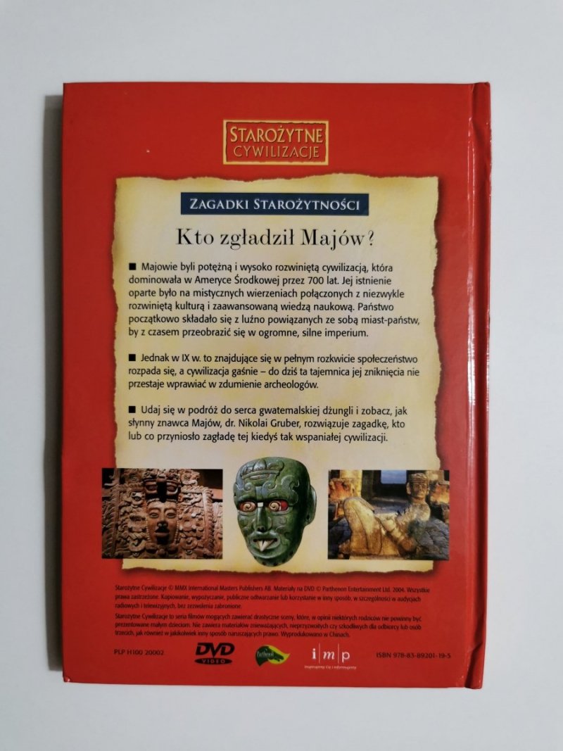 ZAGADKI STAROŻYTNOŚCI. KTO ZGŁADZIŁ MAJÓW? ZAGADKA ZNIKNIĘCIA CYWILIZACJI Z PŁYTĄ DVD 