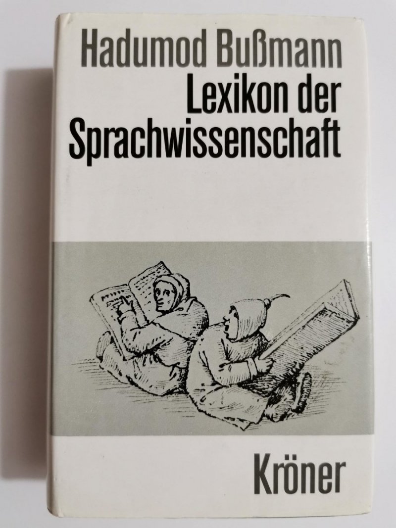 LEXIKON DER SPRACHWISSENSCHAFT - Hadumod Bussmann 1990