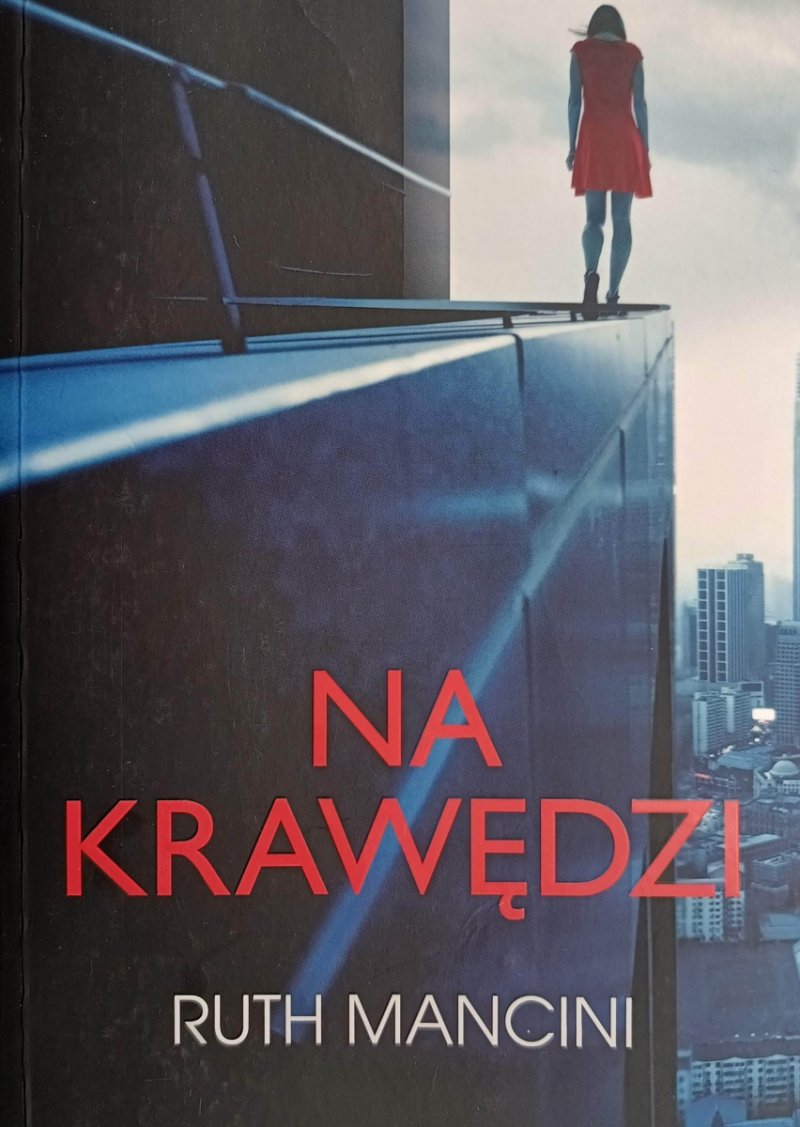 NA KRAWĘDZI - Ruth Mancini