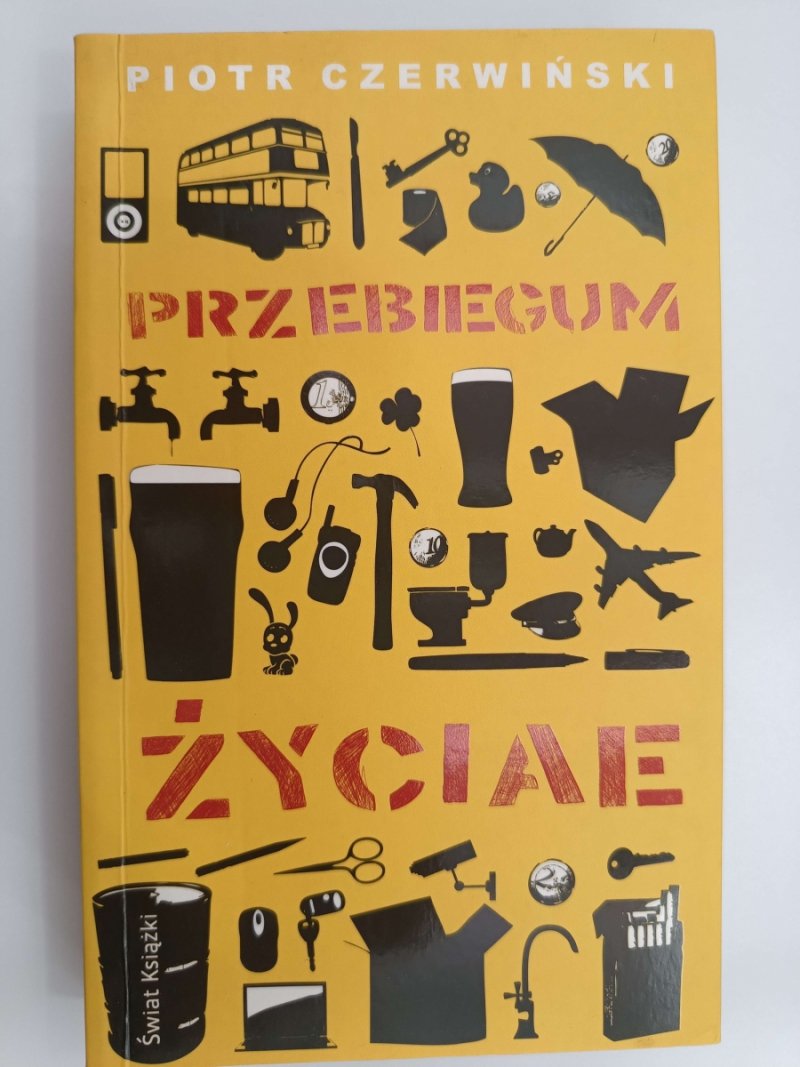 PRZEBIEGUM ŻYCIAE - Piotr Czerwiński