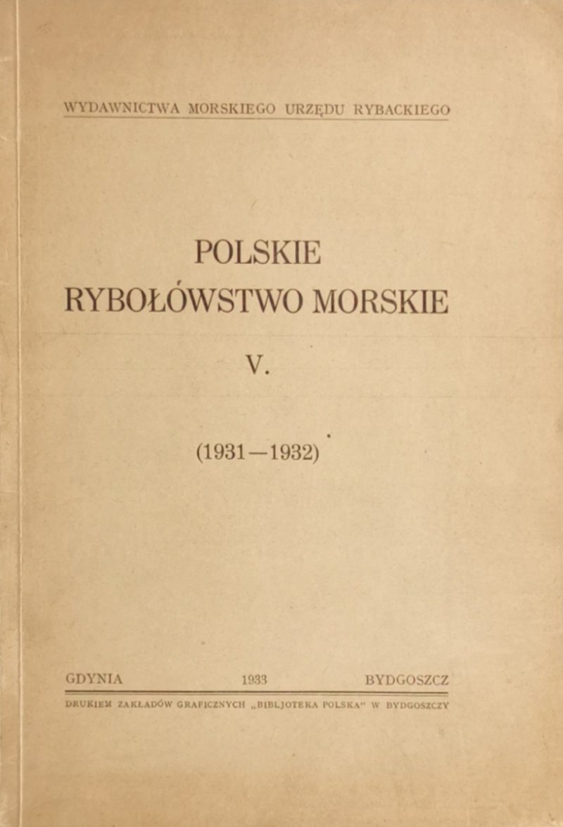 POLSKIE RYBOŁÓWSTWO MORSKIE  - 1933 R.