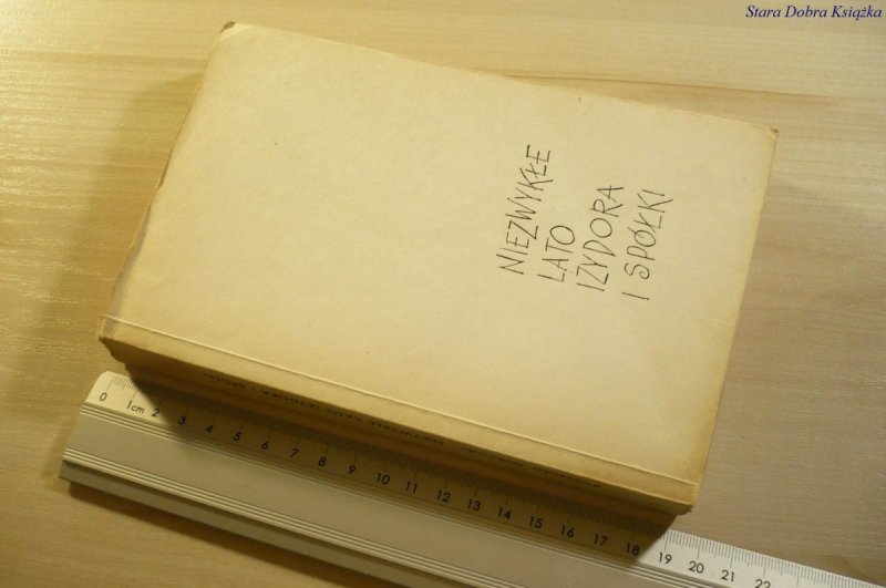 NIEZWYKŁE LATO IZYDORA I SPÓŁKI - Minkowski 1974