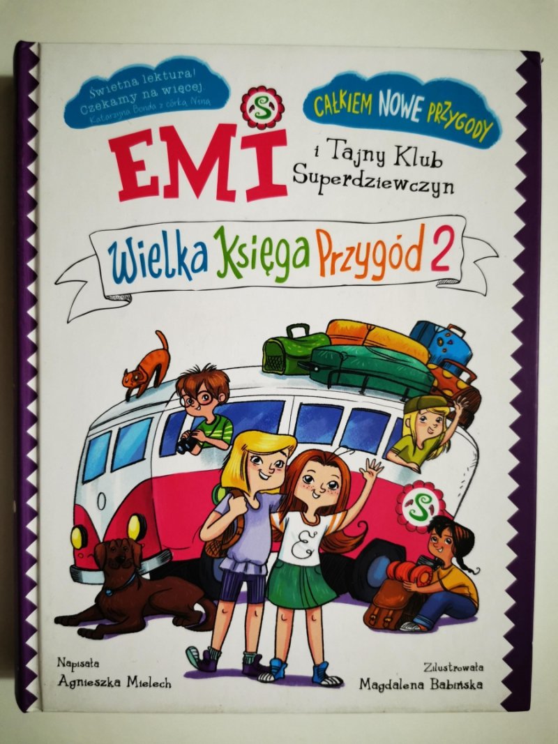 EMI I TAJNY KLUB SUPERDZIEWCZYN. WIELKA KSIĘGA PRZYGÓD 2 – A. Mielech