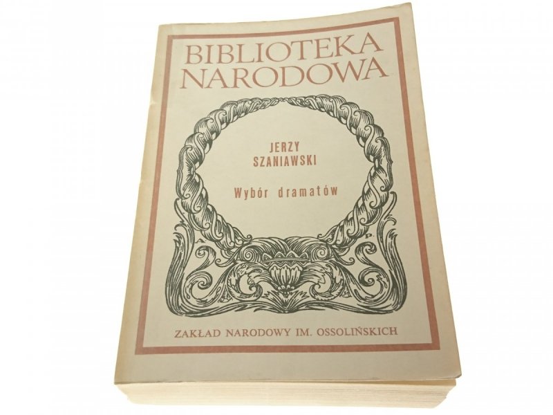 WYBÓR DRAMATÓW - Jerzy Szaniawski 1988
