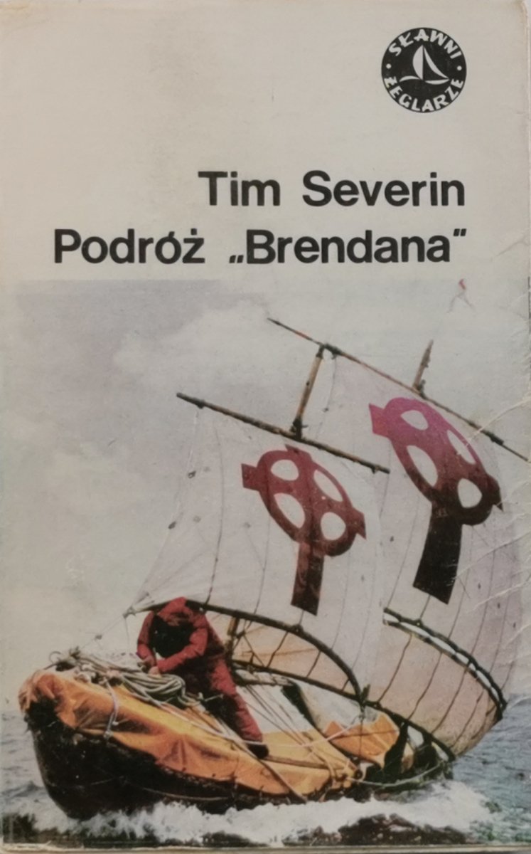 PODRÓŻ „BRENDANA” - Tim Severin