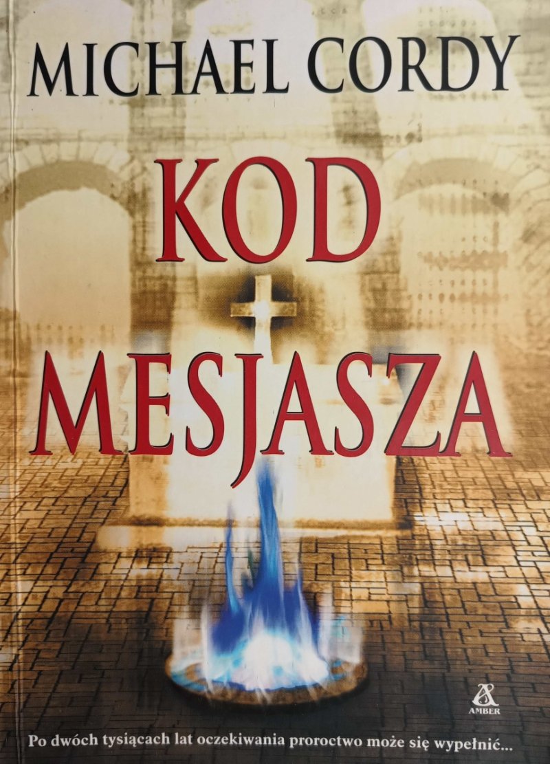 KOD MESJASZA - Michael Cordy