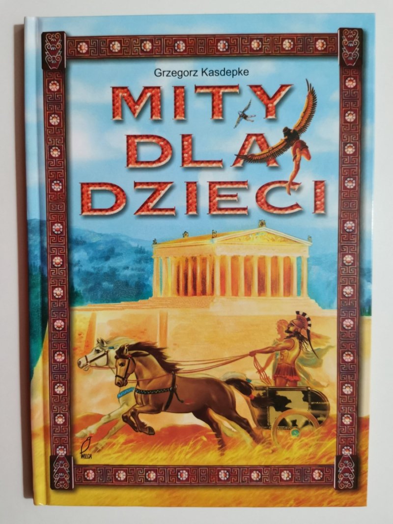 MITY DLA DZIECI - Grzegorz Kasdepke