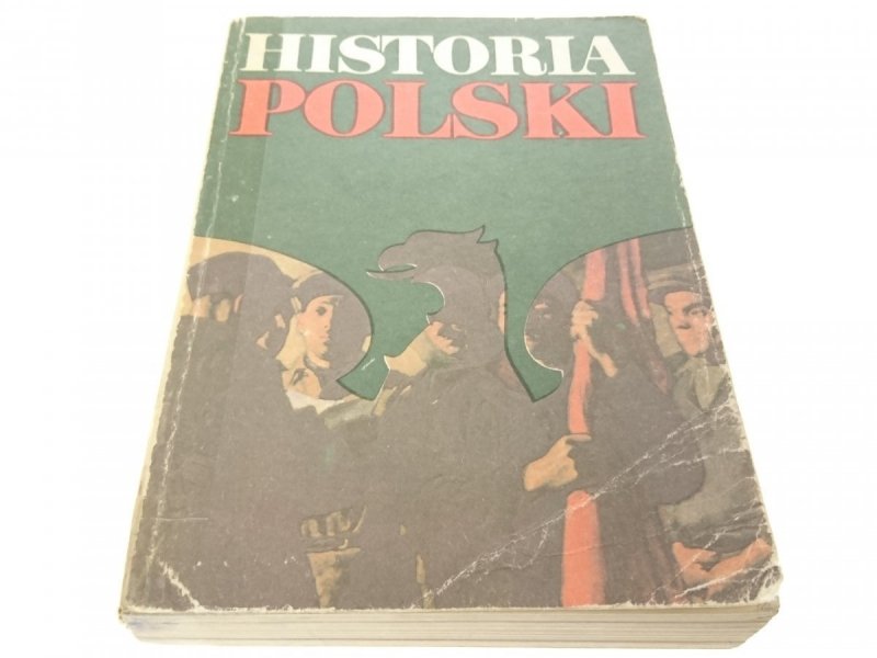 HISTORIA POLSKI 1864-1948 - Józef Buszko 1988