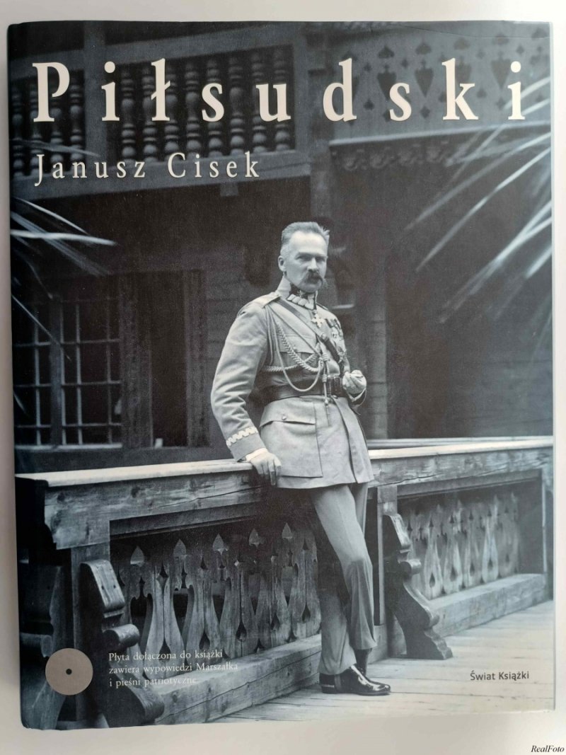 PIŁSUDSKI - Janusz Cisek