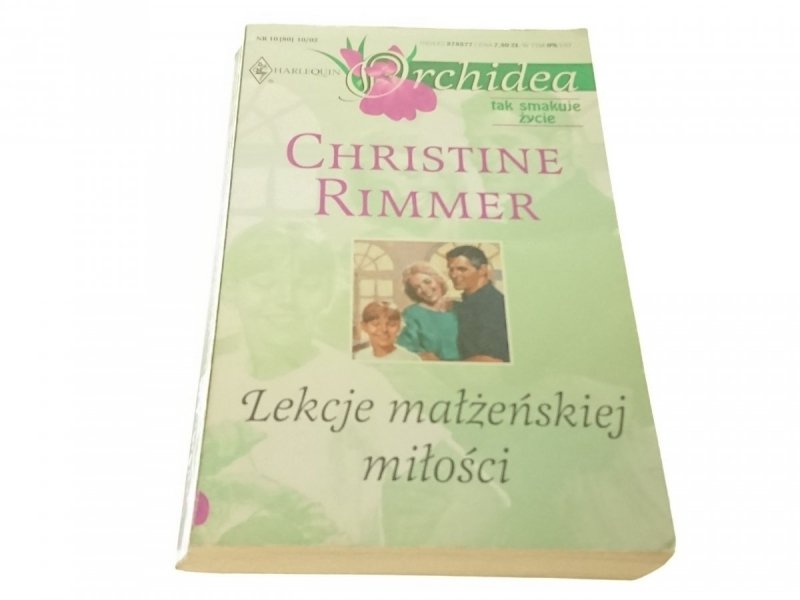 LEKCJE MAŁŻEŃSKIEJ MIŁOŚCI - Christine Rimmer 2002