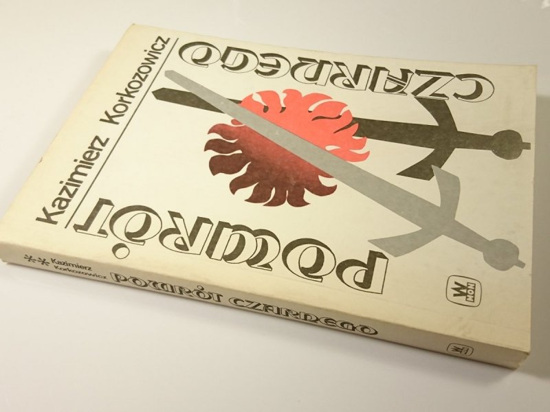 POWRÓT CZARNEGO TOM 2 - Kazimierz Korkozowicz 1989