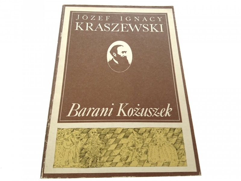 BARANI KOŻUSZEK - Józef Ignacy Kraszewski 1986