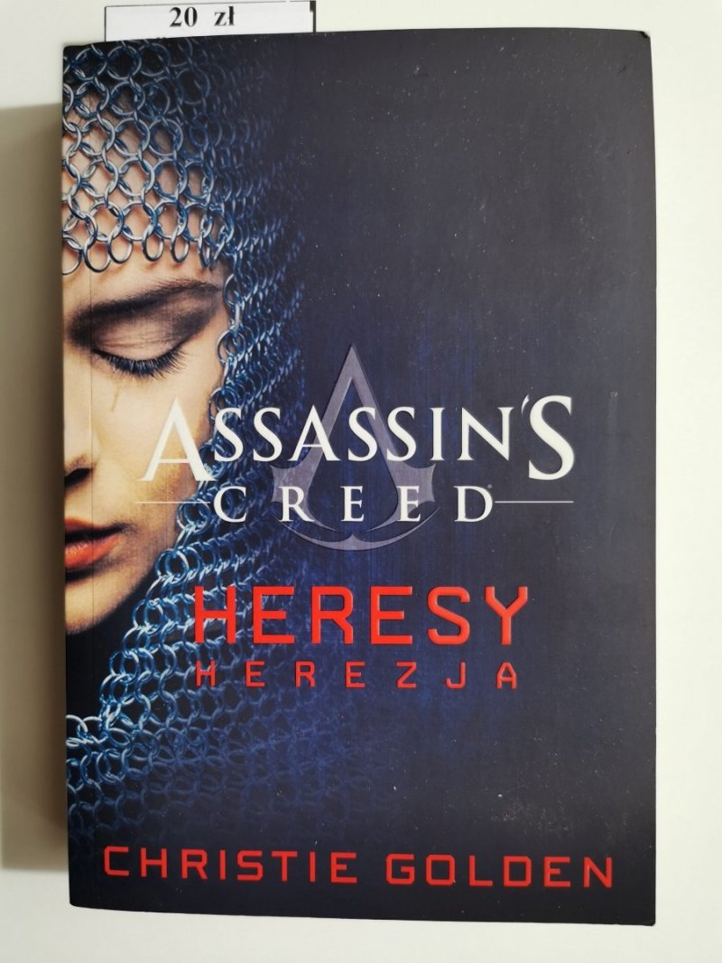 ASSASSIN'S CREED HERESY. HEREZJA - Christie Golden 