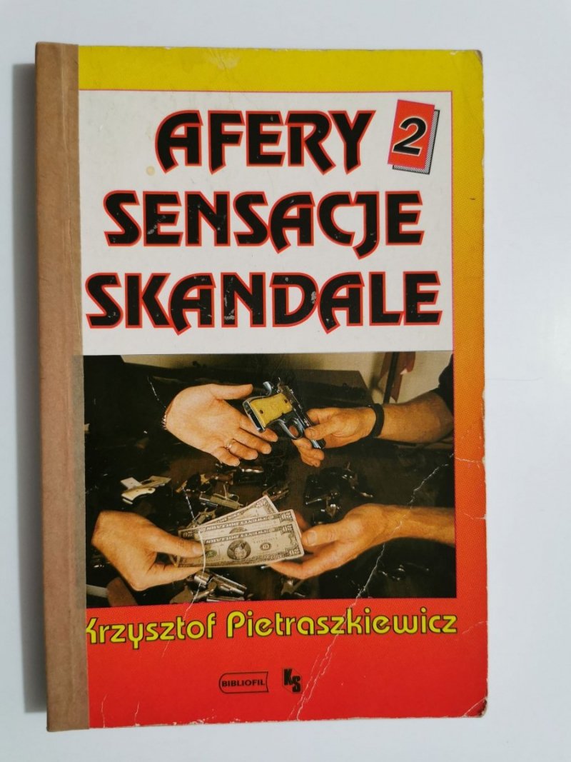AFERY SENSACJE SKANDALE CZĘŚĆ 2 - Krzysztof Pietraszkiewicz 1994