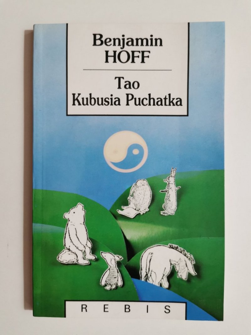 TAO KUBUSIA PUCHATKA - Benjamin Hoff 1993