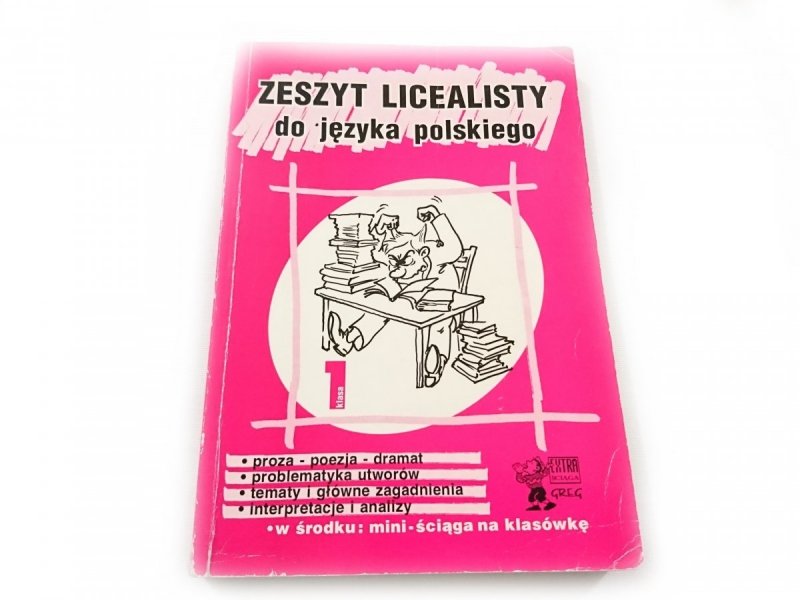 ZESZYT LICEALISTY DO JĘZYKA POLSKIEGO KLASA 1 