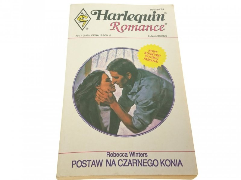 POSTAW NA CZARNEGO KONIA - Rebecca Winters 1994