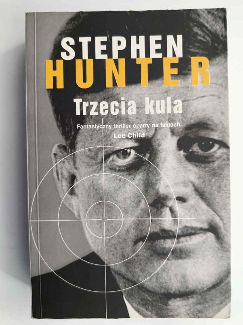 TRZECIA KULA - Stephen Hunter