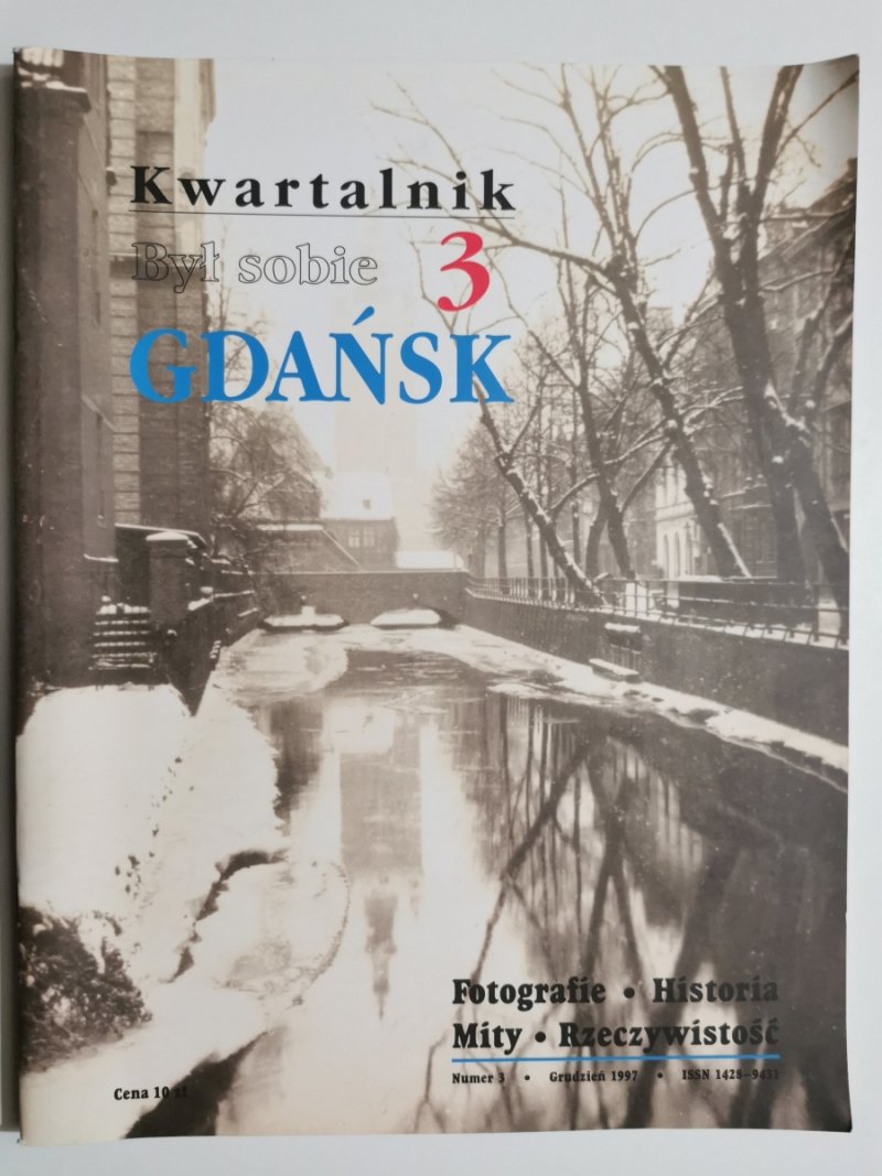 KWARTALNIK BYŁ SOBIE GDAŃSK NR 3/12.1997