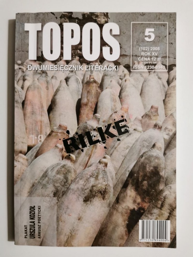 TOPOS DWUMIESIĘCZNIK LITERACKI NR 5 (102) 2008 ROK XV 