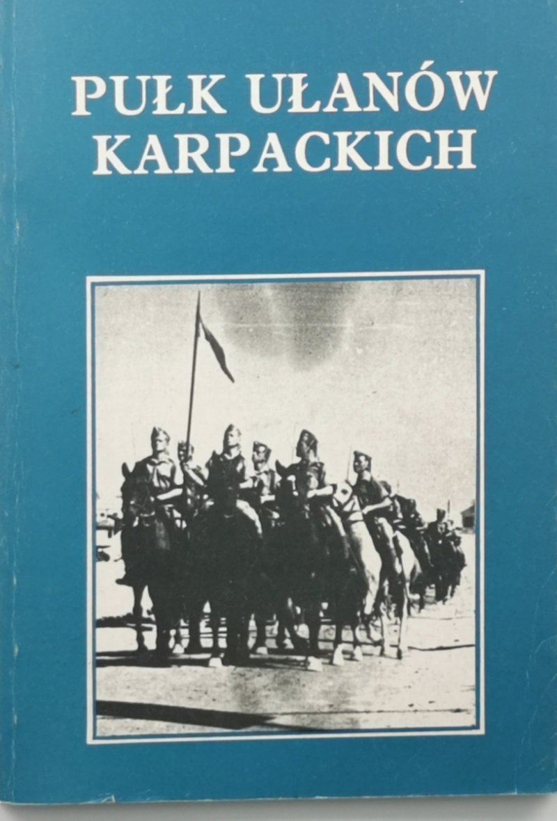 PUŁK UŁANÓW KARPACKICH - Emil S. Mentel
