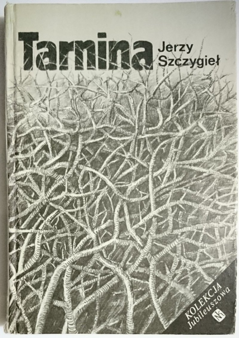 TARNINA - Jerzy Szczygieł 1989
