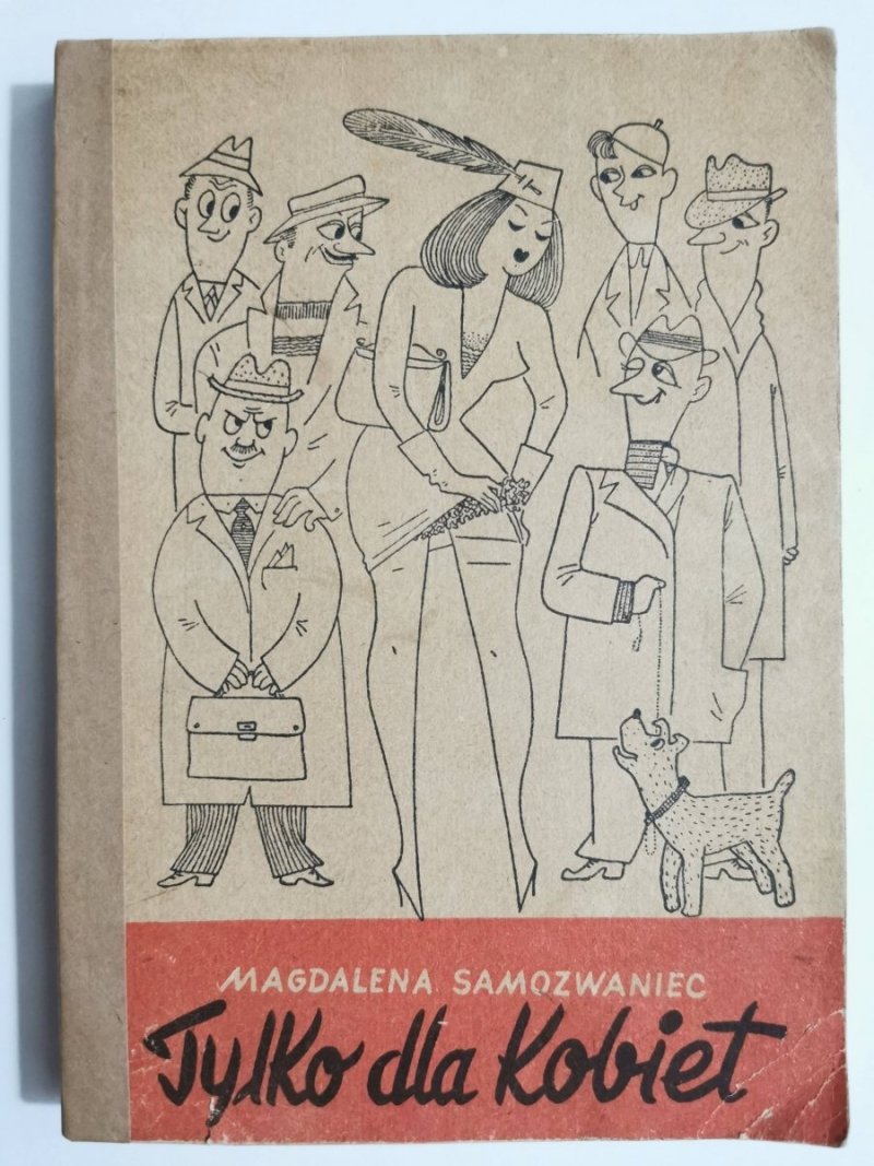 TYLKO DLA KOBIET - Magdalena Samozwaniec 1957