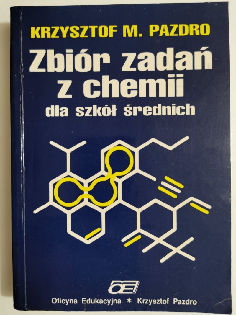 ZBIÓR ZADAŃ Z CHEMII DLA SZKÓŁ ŚREDNICH - Krzysztof M. Pazdro Siódme